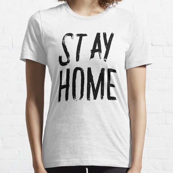 Stay Alone T-Shirts for Sale | Redbubble