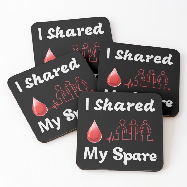 Item preview, I Shared My Spare Blood Donor  designed and sold by SparkleLiveLife.