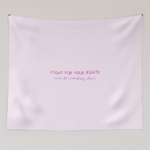 Item preview, Fight for your Rights (and for Everybody Else's) designed and sold by cupovti.