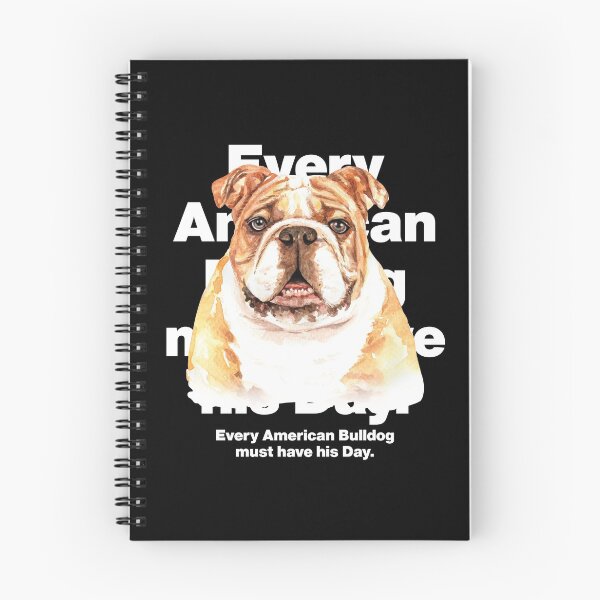 Item preview, Every British Bulldog must have his day designed and sold by elhefe.
