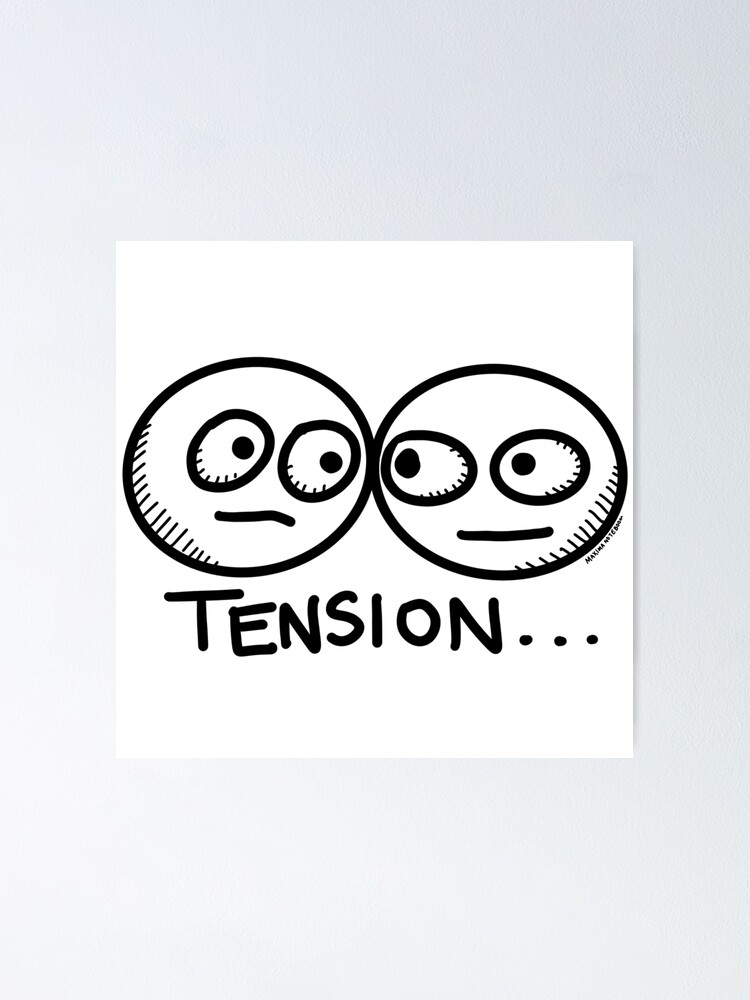Thumbnail 1 of 3, Poster, TENSION designed and sold by Maxima Noteboom.