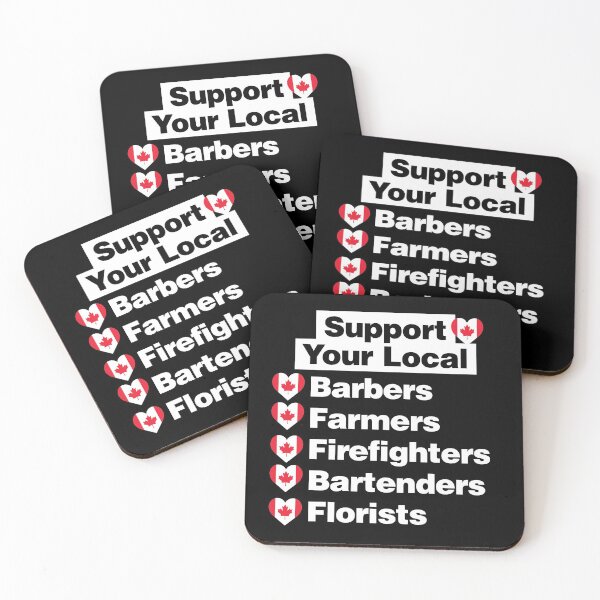 Item preview, Support Canadian Local Barbers, Firefighters, Farmers, Florists designed and sold by elhefe.