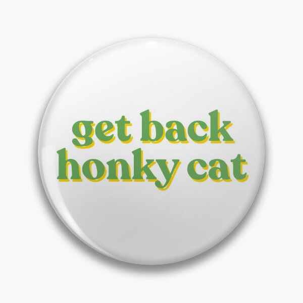 Item preview, honky cat designed and sold by mlhenry5900.