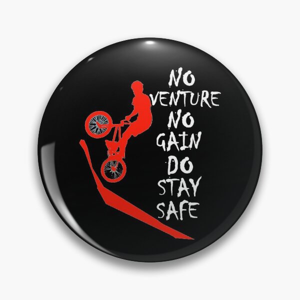 Item preview, BMX no venture no gain do stay safe designed and sold by aktiveaddict.