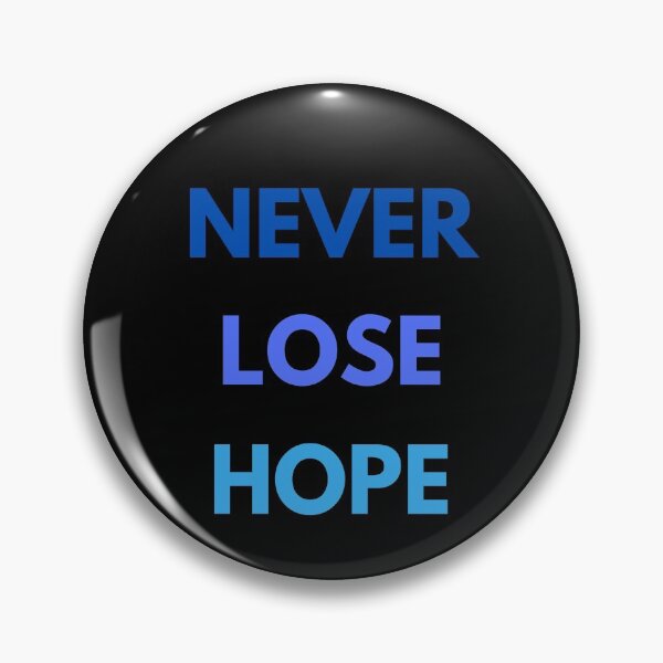 Item preview, Never Lose Hope - Cool Blue Hues designed and sold by ryanwfraser.