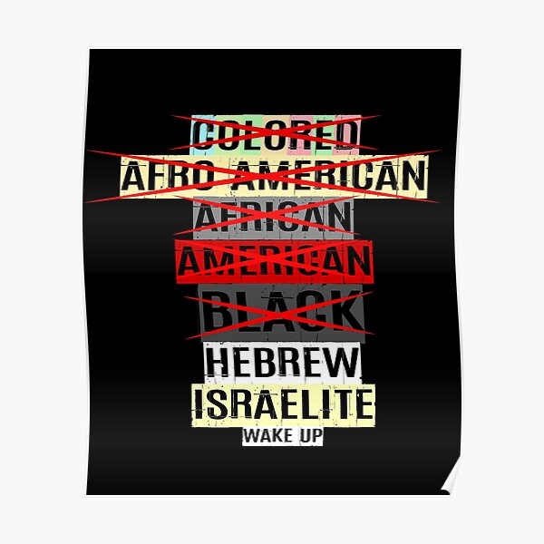 Hebrew Israelite Colored Afro American African Black Wake Up Deuteronomy 28 Judah Yah Real Black Hebrews Bible Truth True Word Negro Torah Scriptures Poster