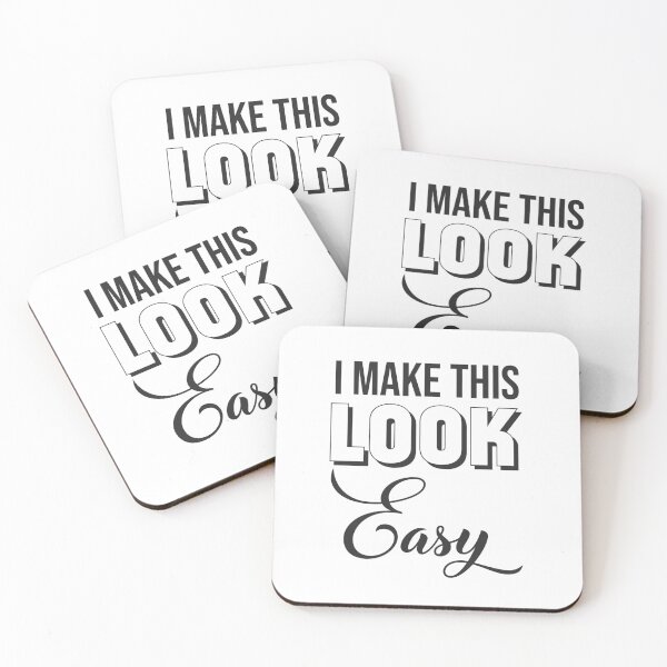 Item preview, I Make This Look Easy  designed and sold by Londonluxie.