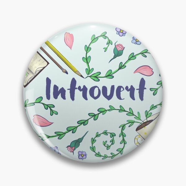 Introvert Pin
