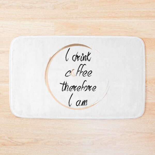 Item preview, I drink coffee therefore I am designed and sold by mcb-jp.