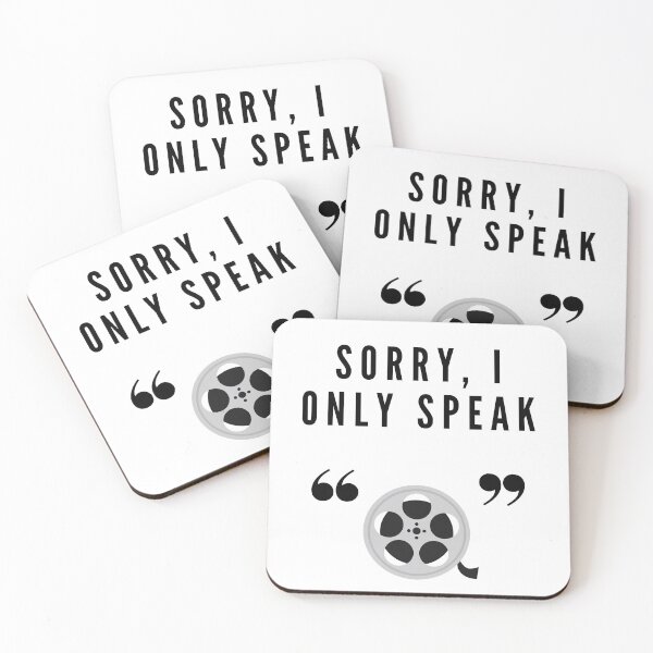 Item preview, I Only Speak Movie Quotes designed and sold by JustJen02.