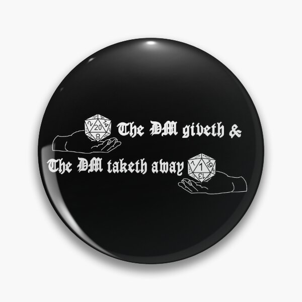 Item preview, The DM Giveth designed and sold by emberkyrlee.