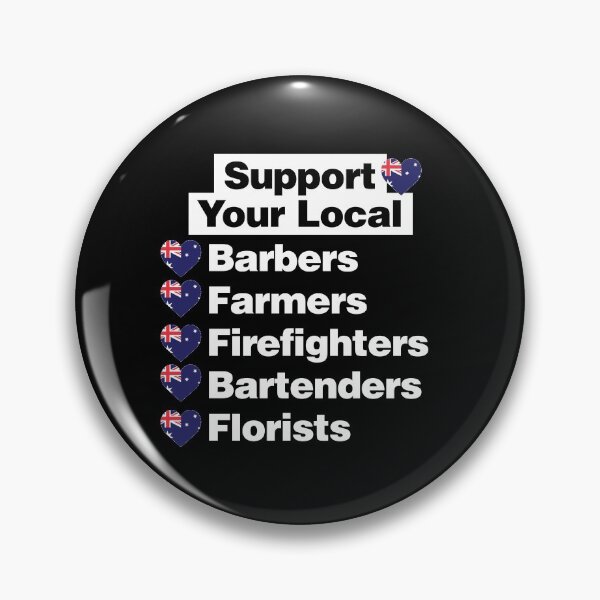 Item preview, Support Australian Local Barbers, Firefighters, Farmers, Florists designed and sold by elhefe.