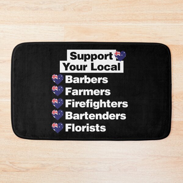 Item preview, Support Australian Local Barbers, Firefighters, Farmers, Florists designed and sold by elhefe.
