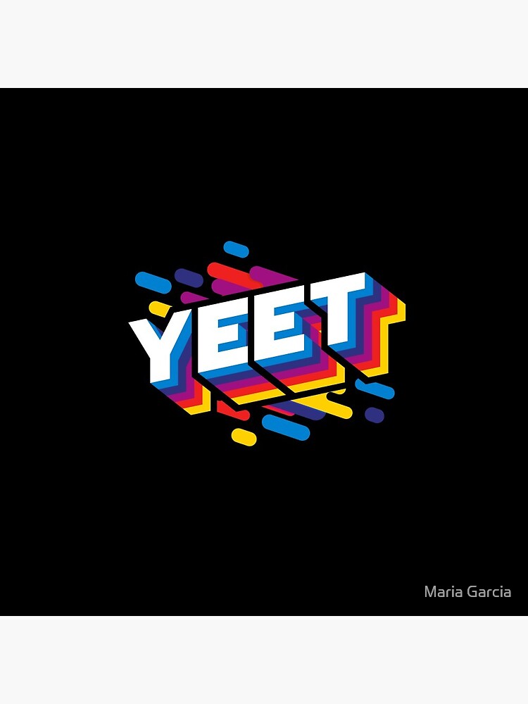 Yeet Trendy Meme by CreativeFit