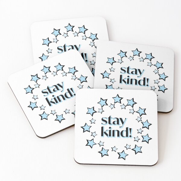 Item preview, Stay Kind designed and sold by feliciasdesigns.