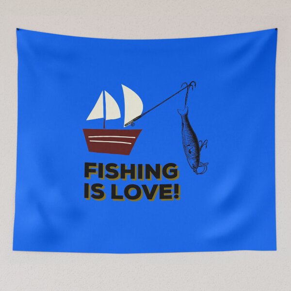 Item preview, Fishing is Love! designed and sold by IBMClothing.