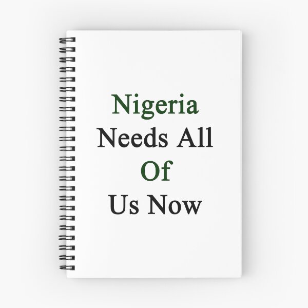 Item preview, Nigeria Needs All Of Us Now  designed and sold by supernova23.