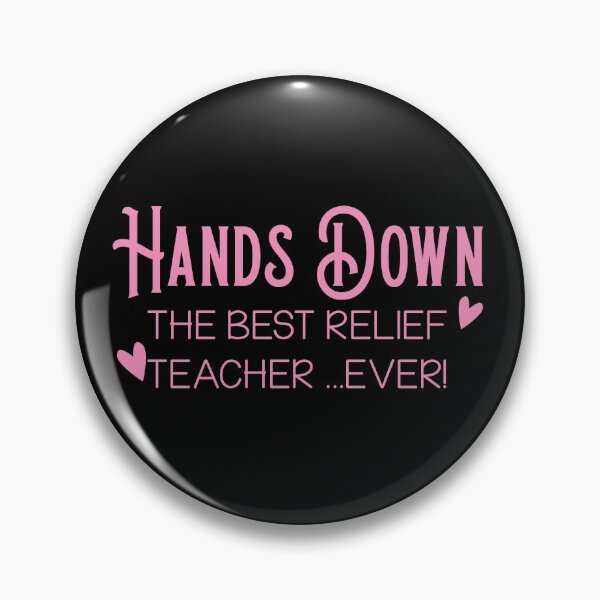 Item preview, Hands Down the best relief teacher ever (Funny Relief teacher teaching design) designed and sold by jazzydevil.