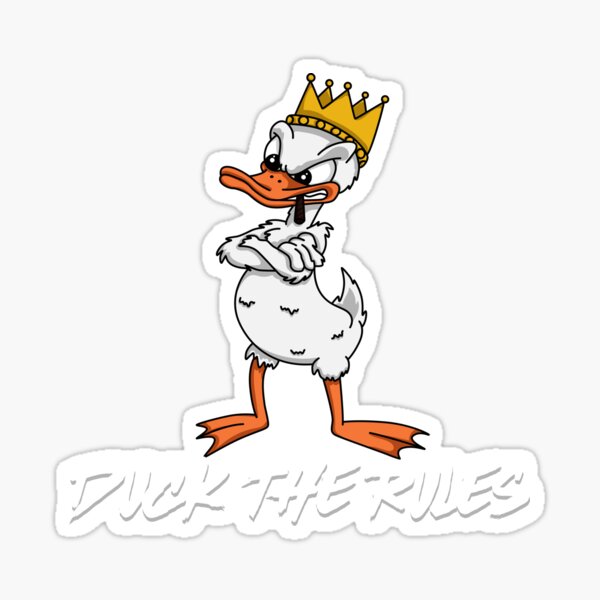 Duck the Rules Sticker