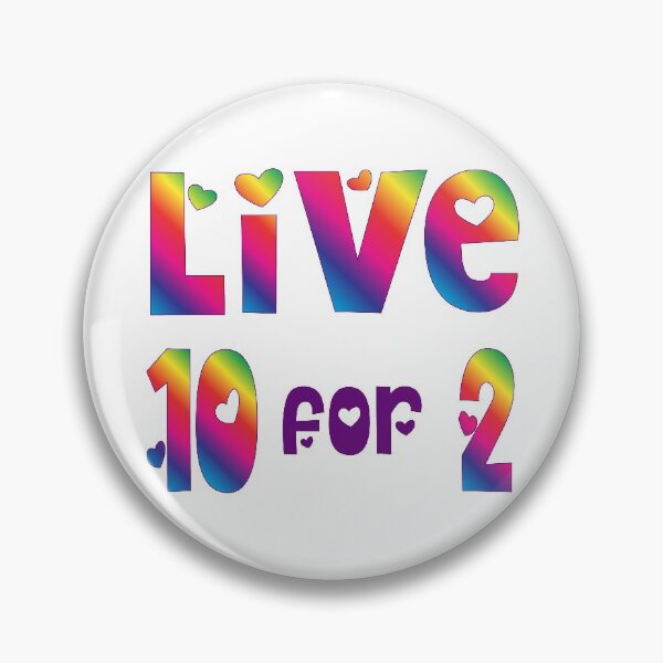 Item preview, Live 10 for 2 designed and sold by dddesignsnj.