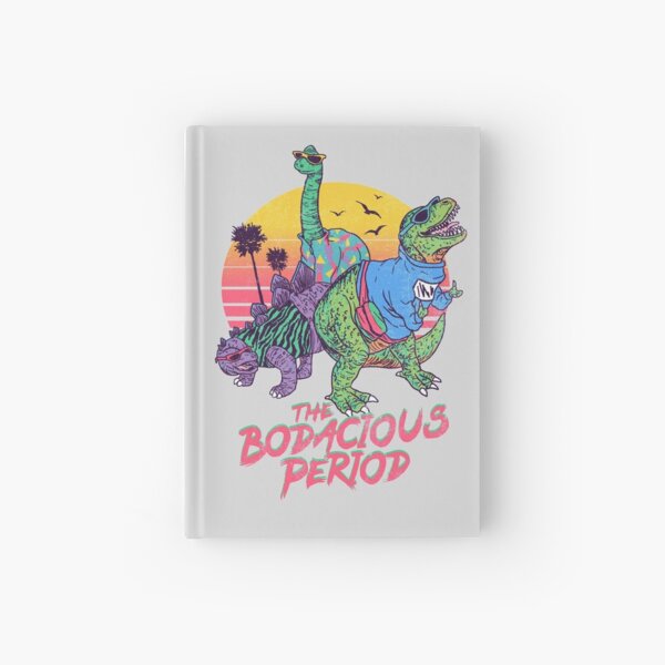 The Bodacious Period Hardcover Journal