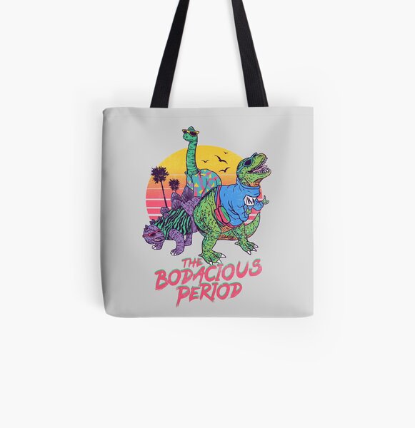 The Bodacious Period All Over Print Tote Bag