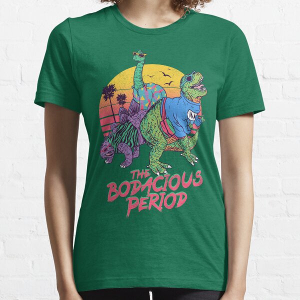The Bodacious Period Essential T-Shirt