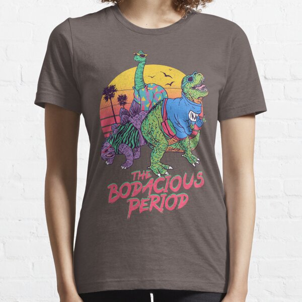 The Bodacious Period Essential T-Shirt