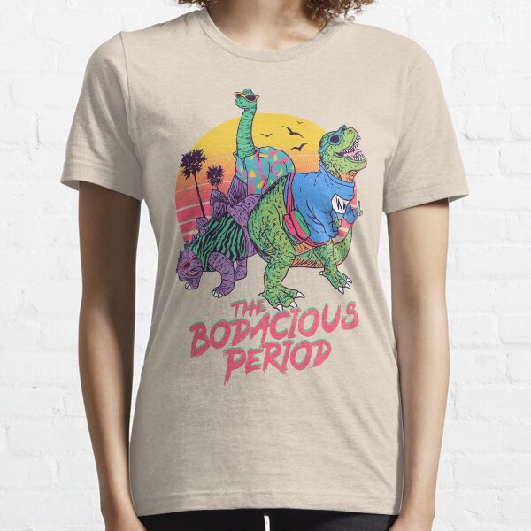 The Bodacious Period Essential T-Shirt