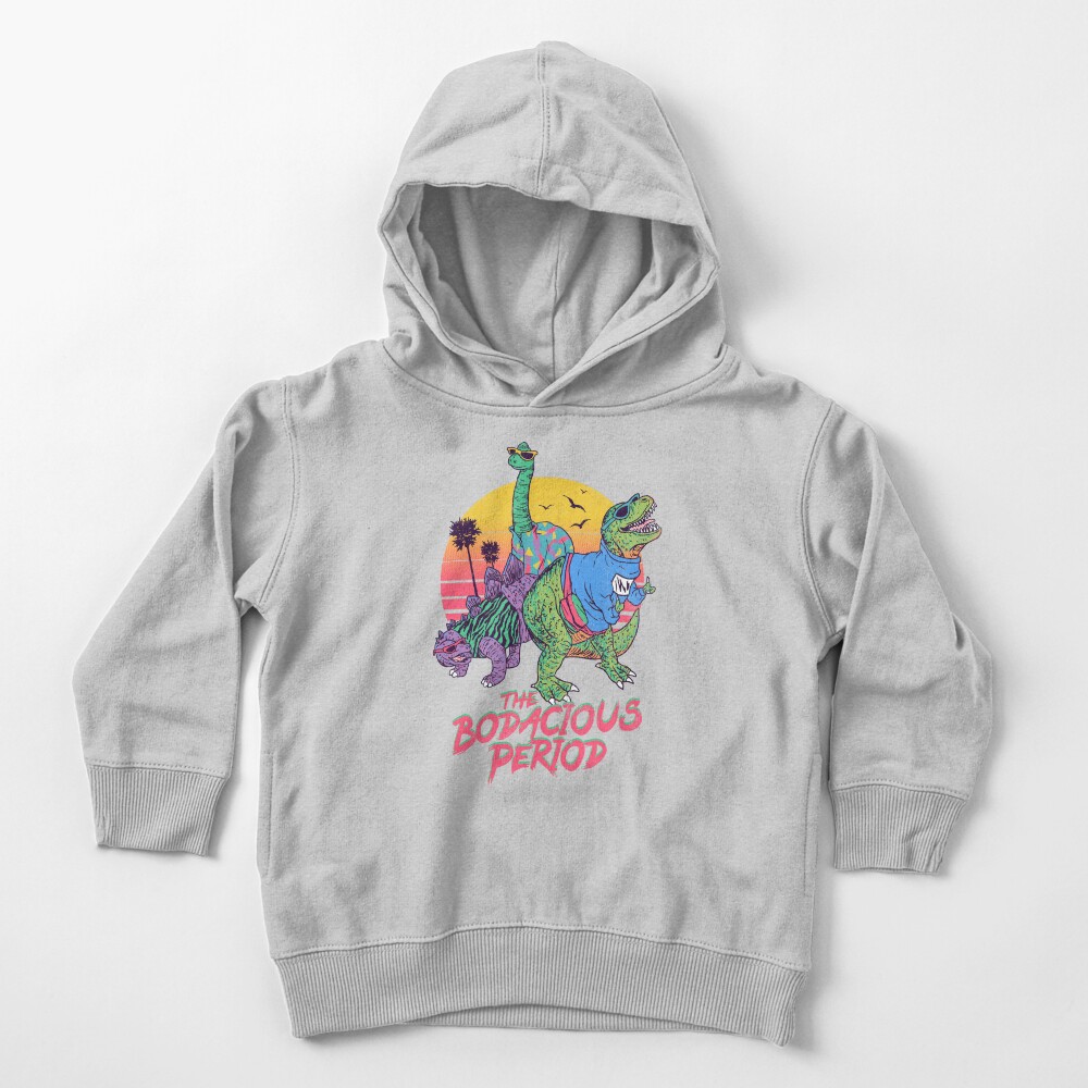 The Bodacious Period Toddler Pullover Hoodie