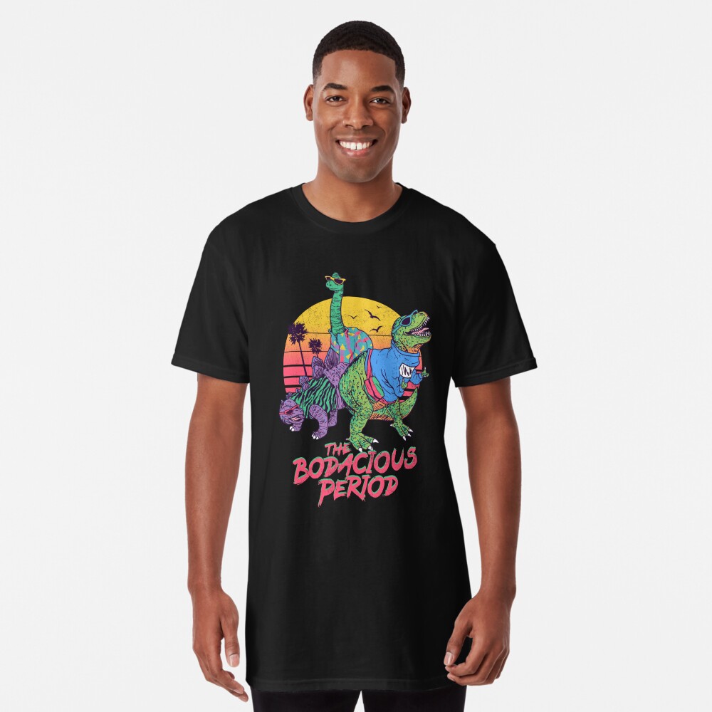 the bodacious period shirt