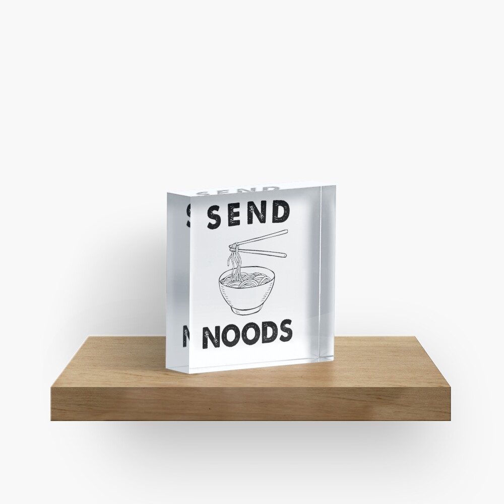 Send Noods Acrylic Block