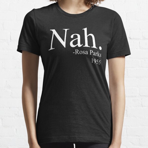Nah Essential T-Shirt