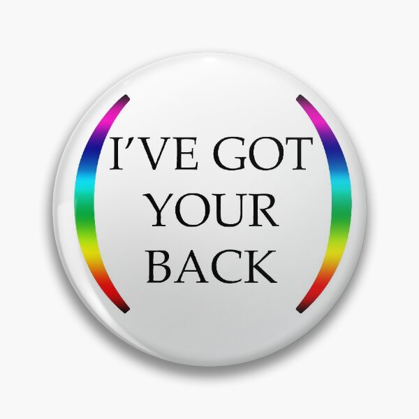 Item preview, LGBT Ally I've Got Your Back designed and sold by misssallyb.