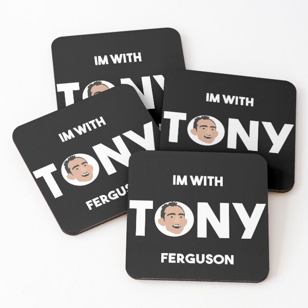 Item preview, Im with Tony Ferguson designed and sold by Maxaint.