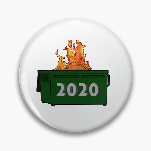 Item preview, 2020 Dumpster Fire designed and sold by SomeChild.