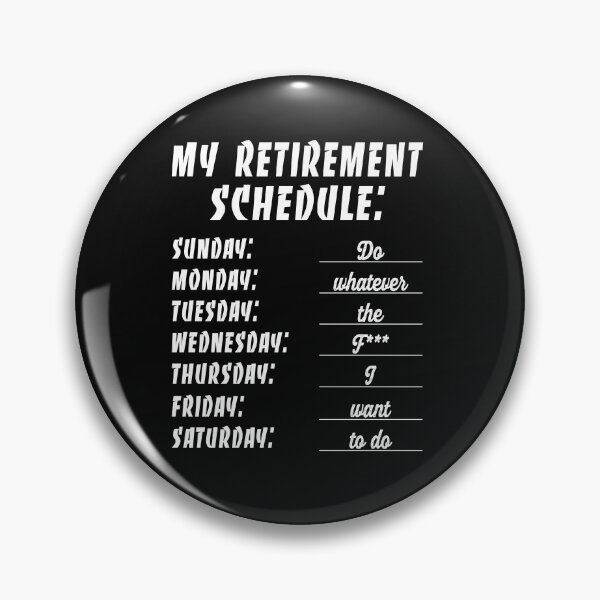 Item preview, Retirement schedule designed and sold by maofdvora.