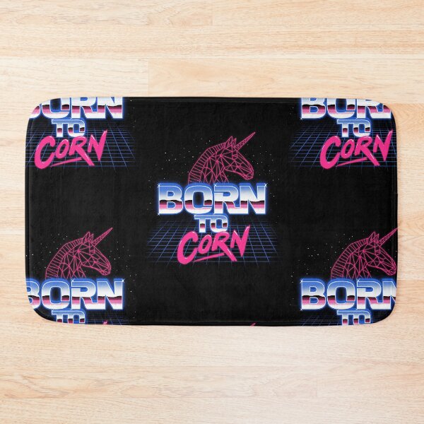 Item preview, Born To Corn designed and sold by wytrab8.