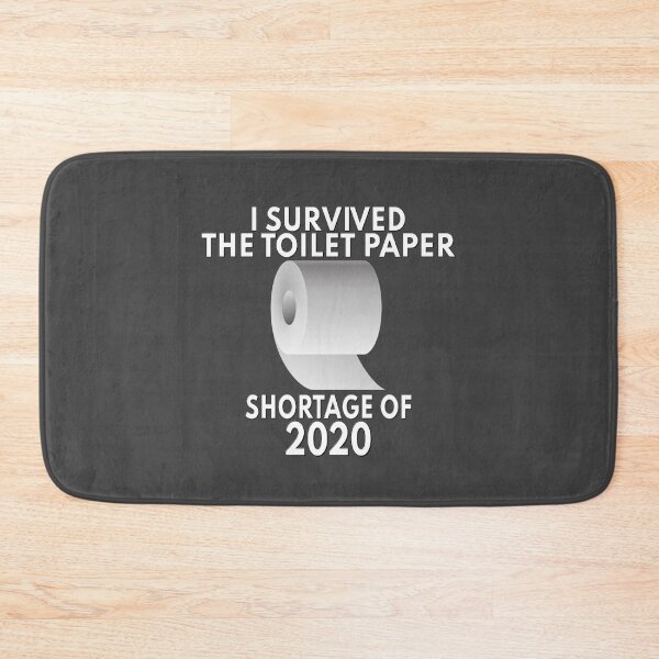 Item preview, I Survived The Toilet Paper Shortage Of 2020 Humor Design designed and sold by JG0024.