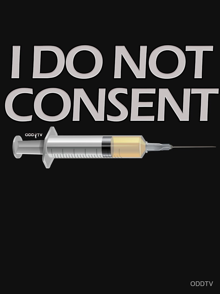 I DO NOT CONSENT by ODDTV