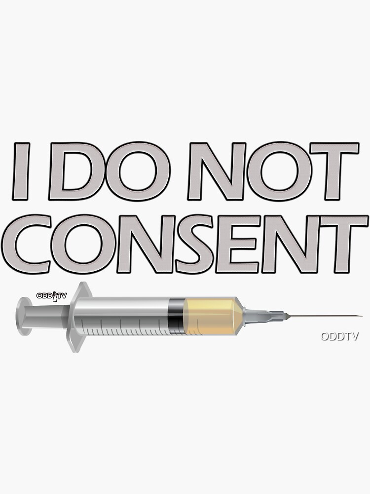 I DO NOT CONSENT by ODDTV