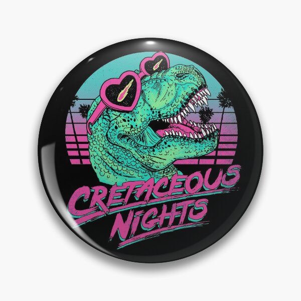 Cretaceous Nights Pin