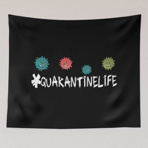 Item preview, Quarantine Life Germ Humor designed and sold by JG0024.