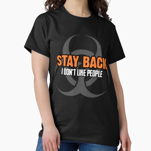 Item preview, Stay Back I Don't Like People designed and sold by Sutra-Lotus-Co.