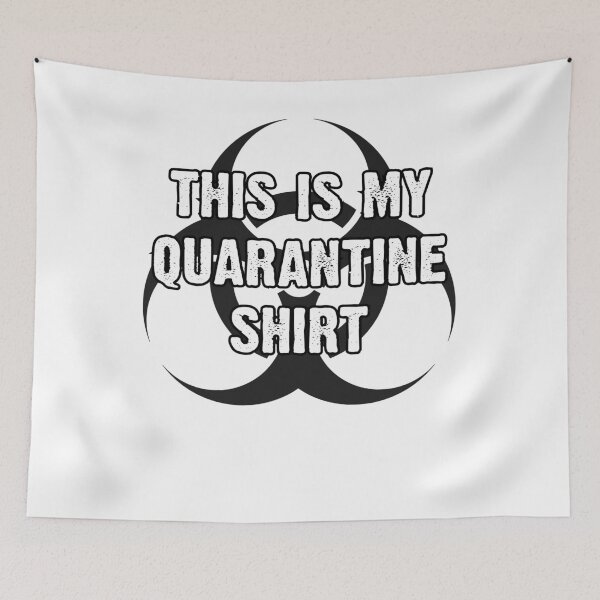 Item preview, This Is My Quarantine Shirt designed and sold by Sutra-Lotus-Co.
