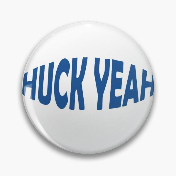 Item preview, Huck yeah designed and sold by ptrclnnn.