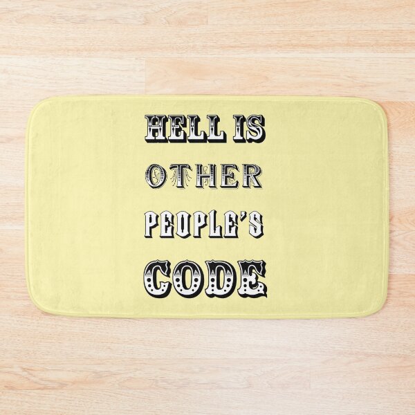Item preview, Hell is other people's code designed and sold by suranyami.