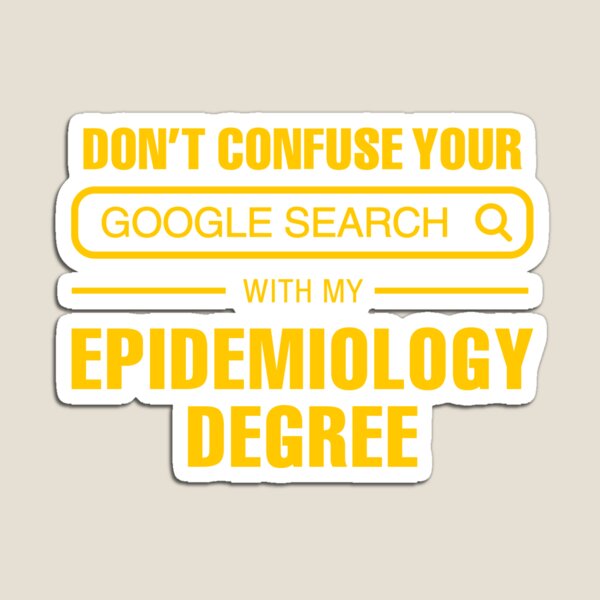 Epidemiology Degree vs Google Search Magnet