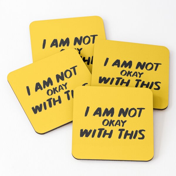 Item preview, I Am Not Okay - Black on Yellow designed and sold by FuzzCanyon.