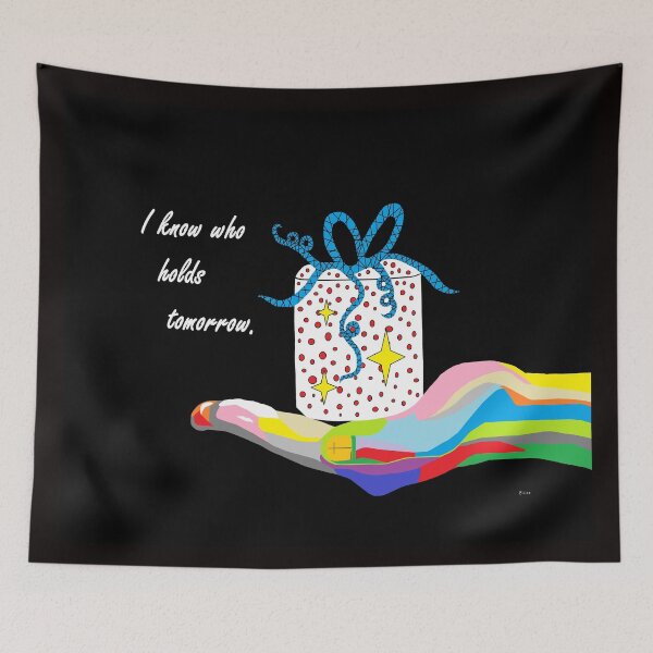 Item preview, I Know Who Holds Tomorrow designed and sold by EloiseArt.